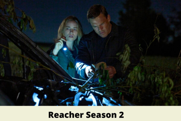 Reacher Season 2 Release Date, Cast, Plot – What We Know So Far