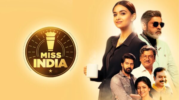 Miss India Movie Release Date in Amazon Prime – Where to watch Miss India Movie Online? 