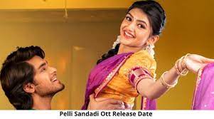 Pelli Sandadi OTT Release Date and Time Confirmed 2022: