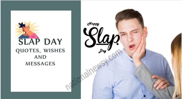 Slap Day Quotes, Wishes And Messages National Newsy