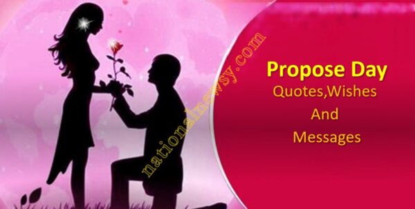 Propose Day Quotes,Wishes And Messages