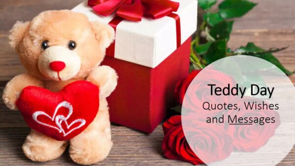 Teddy Day Quotes, Wishes and Messages